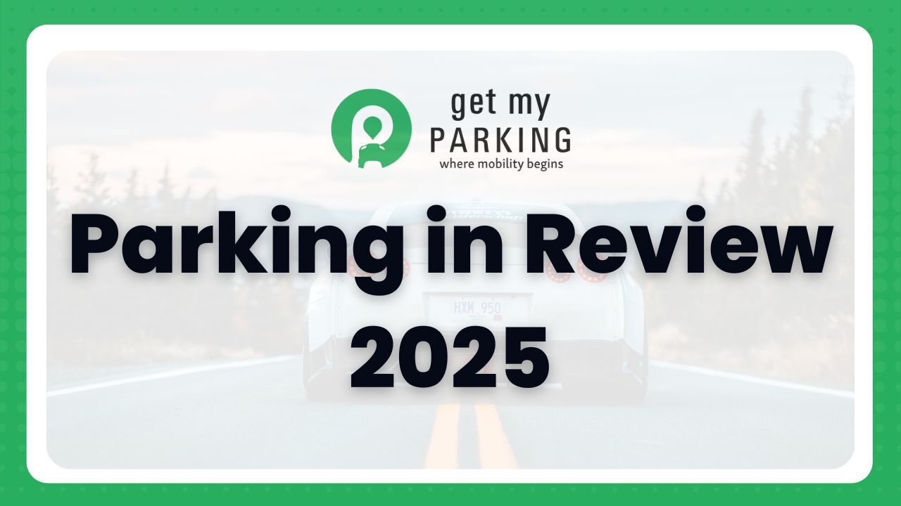 Parking in Review 2025.