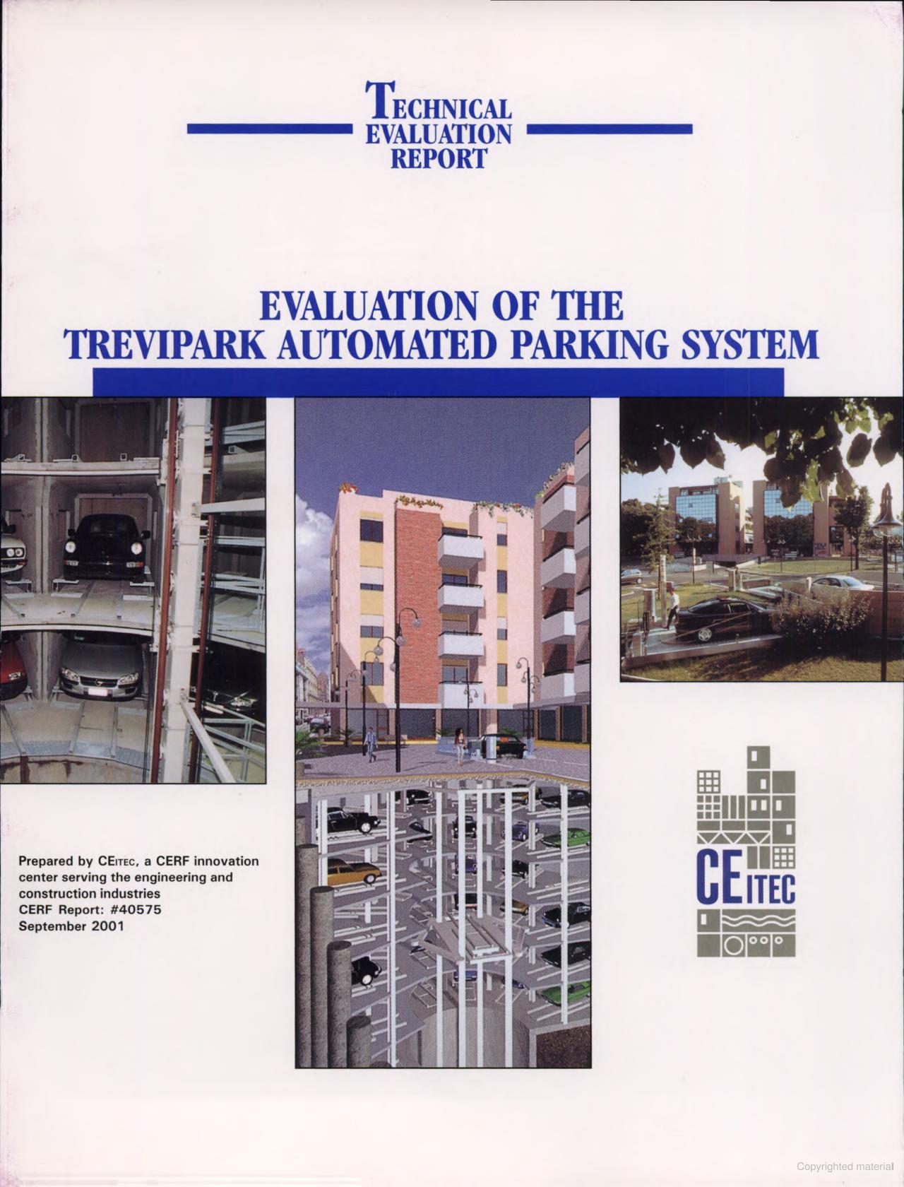 Evaluation of the TreviPark Automated Parking System