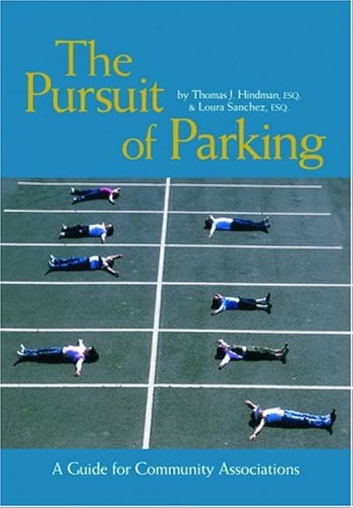 The Pursuit of Parking: A Guide for Community Associations